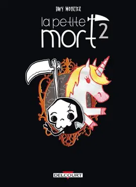 Read: Book La Petite Mort T02 - Le Secret de la licorne-sirène