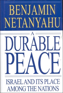 A Durable Peace by Benjamin Netanyahu