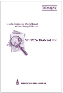 Spinoza transalpin by Chantal Jaquet & Pierre-François Moreau