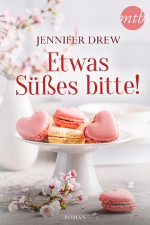 Etwas Süßes bitte! by Jennifer Drew