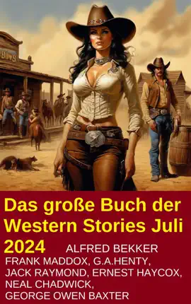 Read: Das große Buch der Western Stories Book Juli 2024