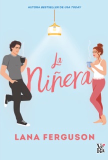 La niñera by Lana Ferguson