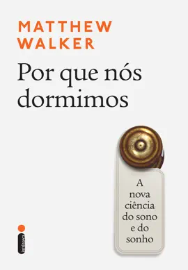 Por que nós dormimos