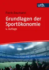Grundlagen der Sportökonomie