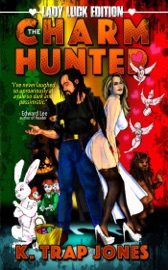 The Charm Hunter - K. Trap Jones