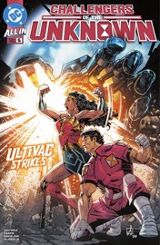 Challengers of the Unknown (2024-) #5 - Christopher Cantwell, Sean Izaakse & Amancay Nahuelpan