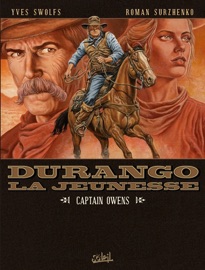 Durango la jeunesse T03 - Yves Swolfs & Roman Surzhenko