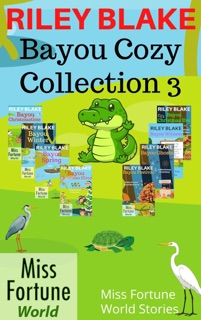 Bayou Cozy Collection 3   (Miss Fortune World: Bayou Cozy Romantic Thrills) by Riley Blake