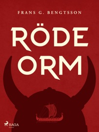 Röde Orm - Frans G. Bengtsson