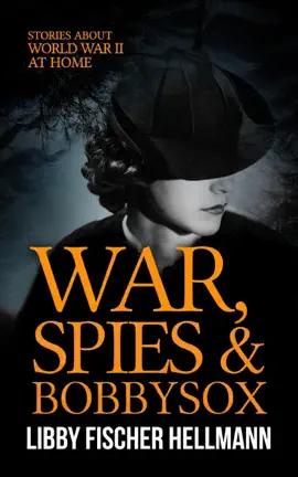 Read: War, Spies & Bobby Sox: Stories About World War 2 At Home Book