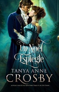Un Noël espiègle by Tanya Anne Crosby