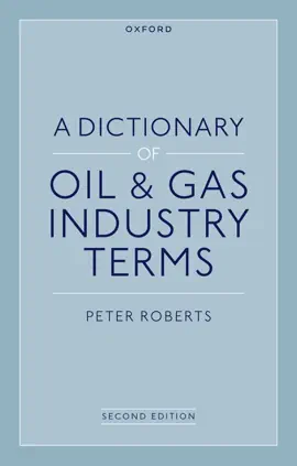 Read: A Dictionary of Book Oil & Gas Industry Terms, 2e