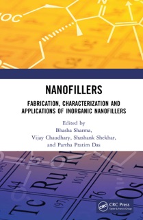 Nanofillers by Partha Pratim Das, Shashank Shekhar, Vijay Chaudhary & Bhasha Sharma