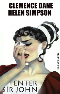 Enter Sir John. Illustrated by Clemence Dane & Helen Simpson