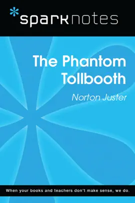 The Phantom Tollbooth (SparkNotes Literature Guide)