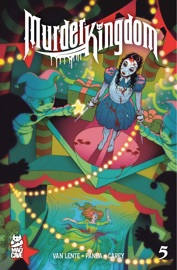 Murder Kingdom #5 - Fred Van Lente, Chris Panda & Becca Carey