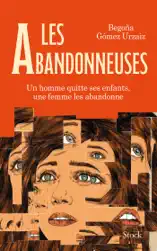 Les abandonneuses