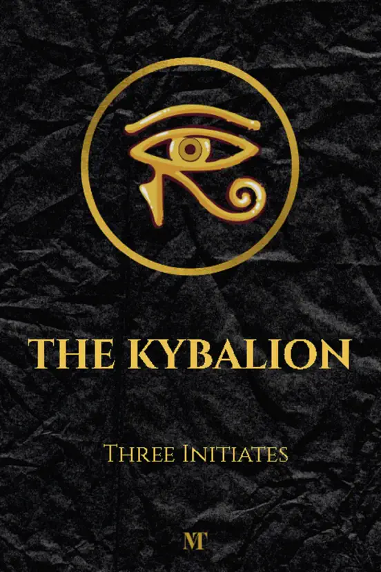 The Kybalion: Hermetic Philosophy