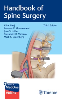 Handbook of Spine Surgery by Ali A. Baaj, Praveen Mummaneni, Juan S. Uribe, Alexander R. Vaccaro & Mark S. Greenberg
