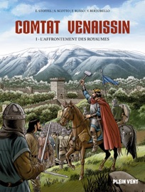 Comtat Venaissin - L'affrontement des Royaumes - Yvon Bertorello, Éric Stoffel, Serge Scotto & Fabrizio Russo