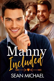 Manny Included by Sean Michael