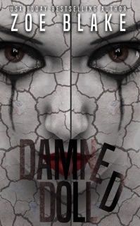 Damned Doll, A Dark Erotic Horror by Zoe Blake