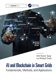 AI and Blockchain in Smart Grids - Shrikant Tiwari & Amit Kumar Tyagi