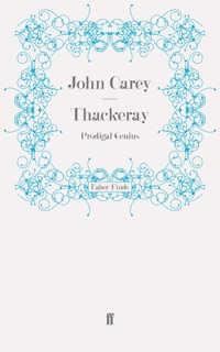 Thackeray by John Carey