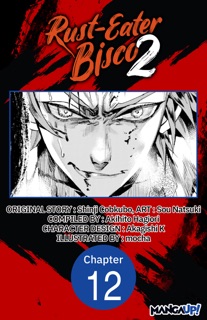 Rust-Eater Bisco 2 #012 by Shinji Cobkubo, Sou Natsuki, Akihito Hagiori, Akagishi K. & mocha