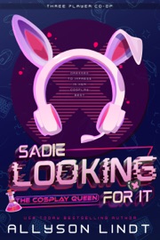 Looking For It - Allyson Lindt