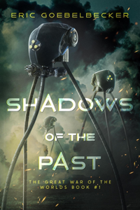 Shadows of the Past - Eric Goebelbecker Cover Art