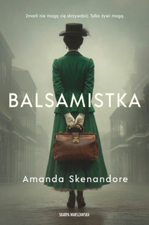 Balsamistka by Amanda Skenandore