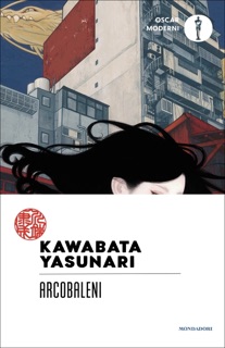 Arcobaleni by Yasunari Kawabata
