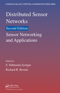 Distributed Sensor Networks by S. Sitharama Iyengar & Richard R. Brooks