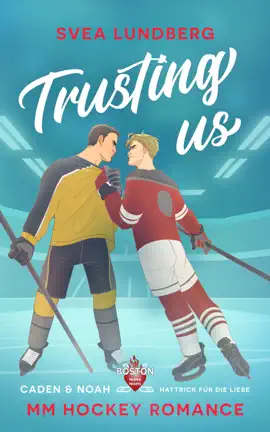 Read: Trusting us - Hattrick für die Liebe Book