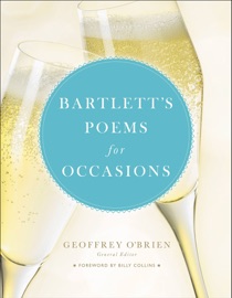 Bartlett's Poems for Occasions - Geoffrey O'Brien