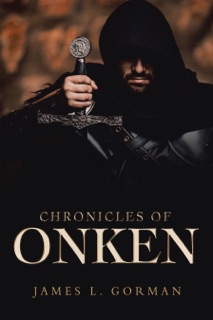 Chronicles of Onken by James L. Gorman
