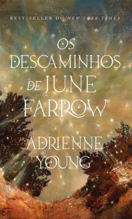 Os descaminhos de June Farrow  – Uma história fantástica com viagem no tempo, maldição e mistério