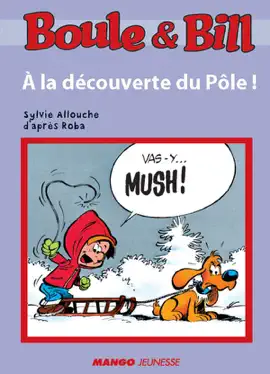 Read: Boule et Bill - À la Book découverte du Pôle
