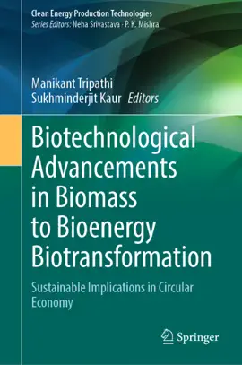 Read: Biotechnological Advancements in Biomass to Bioenergy Book Biotransformation