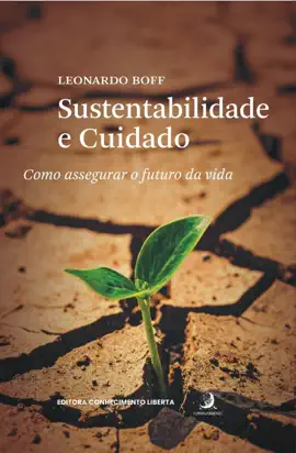 Read: Sustentabilidade e cuidado: como Book assegurar o futuro da vida