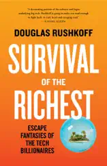 Survival of the Richest