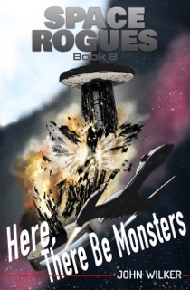 Here, There Be Monsters by John Wilker