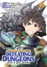 CALL TO ADVENTURE! Defeating Dungeons with a Skill Board (Manga) Vol. 11