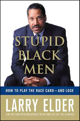 Stupid Black Men