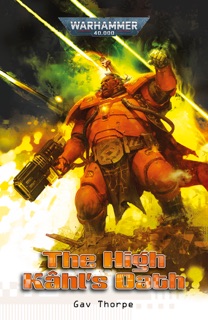 The High Kâhl's Oath by Gav Thorpe