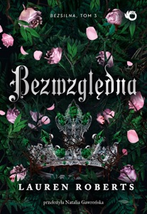 Bezwzględna. Tom 3