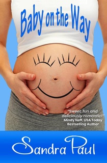 Baby on the Way by Sandra Paul