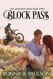 Block Pass - Bonnie R. Paulson & Bonnie Sweets