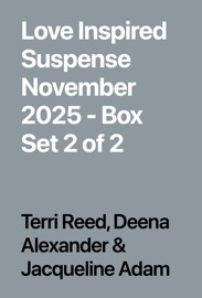 Love Inspired Suspense November 2025 - Box Set 2 of 2 - Terri Reed, Deena Alexander & Jacqueline Adam